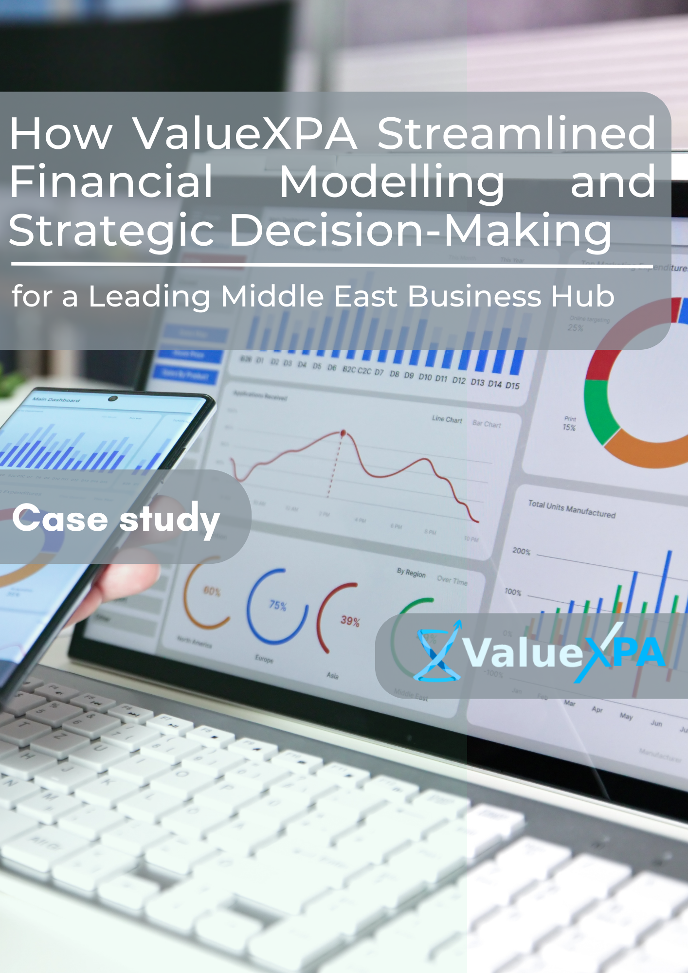 How ValueXPA Streamlined Financial Modelling and Strategic Decision-Making for a Leading Middle East Business Hub